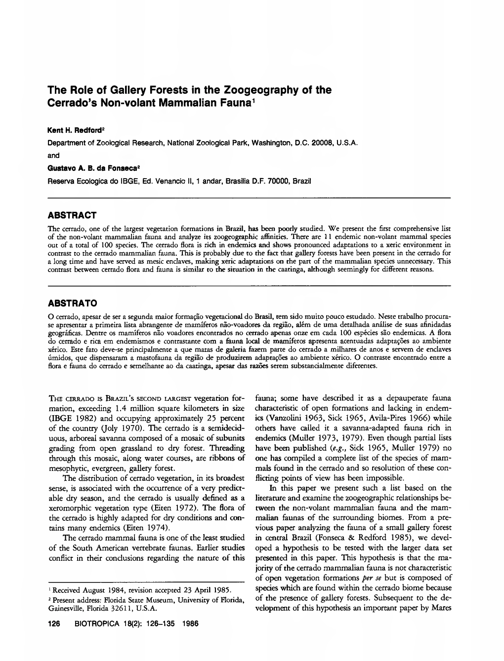 The Role of Gallery Forests in the Zoogeography of the Cerrado's Non-Volant Mammalian Fauna^