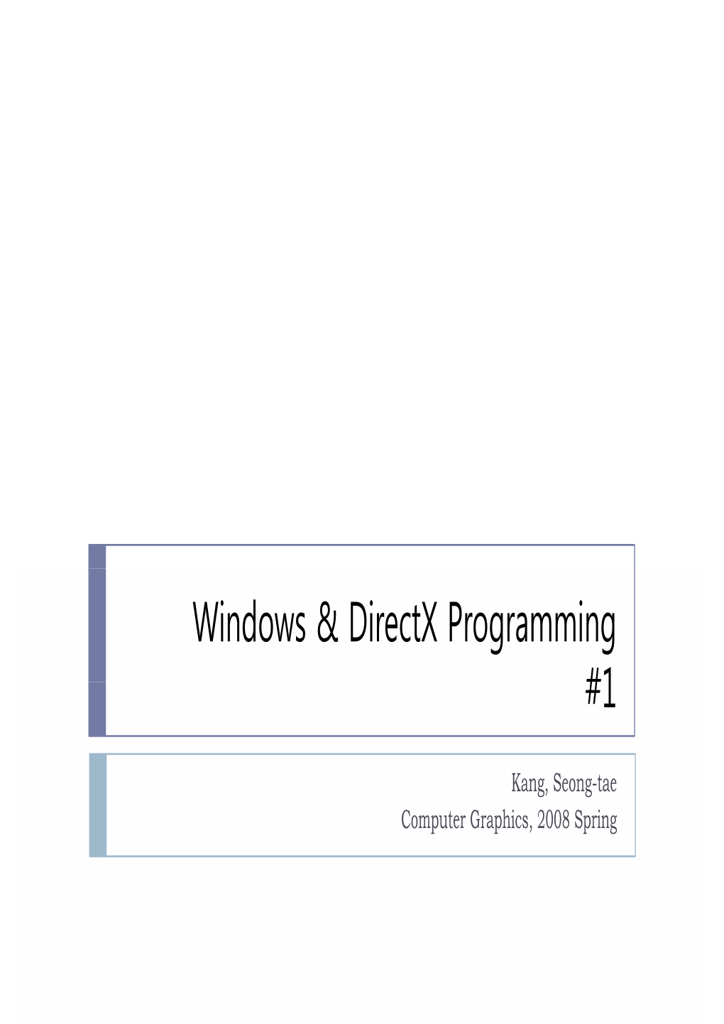 Windows & Directx Programming #1