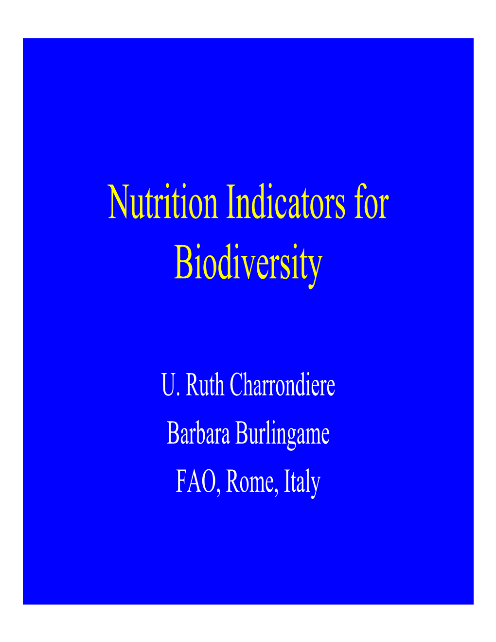 Nutrition Indicators for Biodiversity