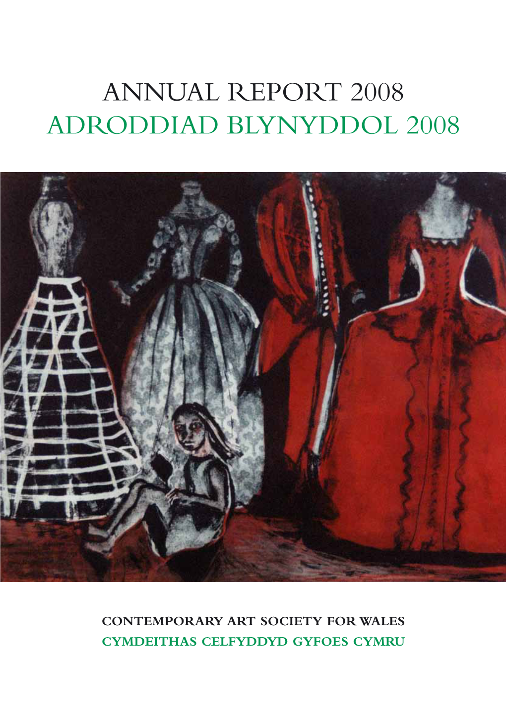 Annual Report 2008 Adroddiad Blynyddol 2008