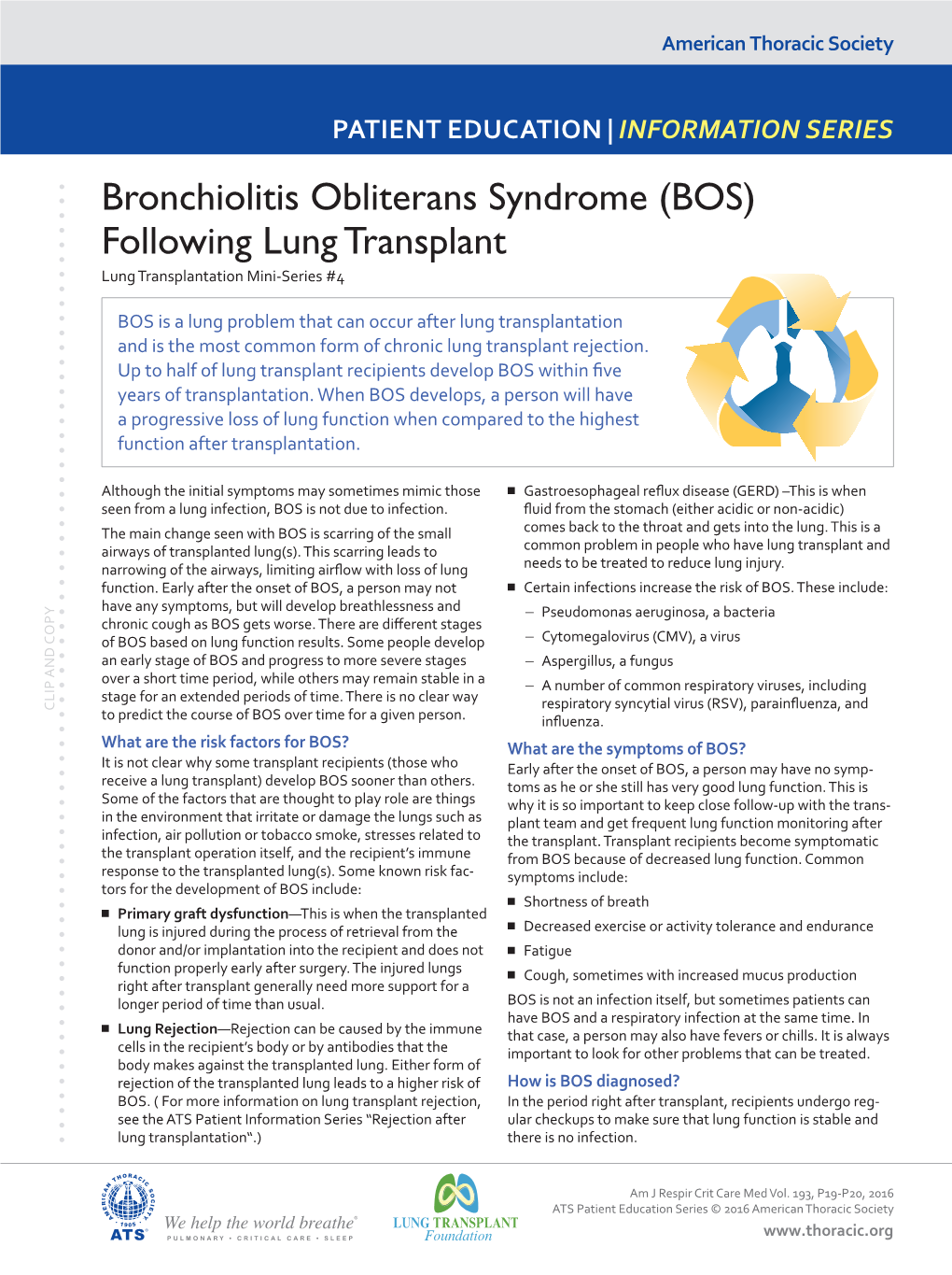 Bronchiolitis Obliterans Syndrome (BOS) Following Lung Transplant Lung Transplantation Mini-Series #4