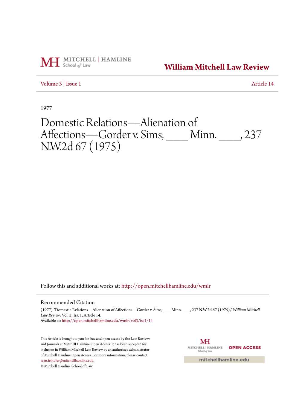 Domestic Relations—Alienation of Affections—Gorder V. Sims, ___ Minn