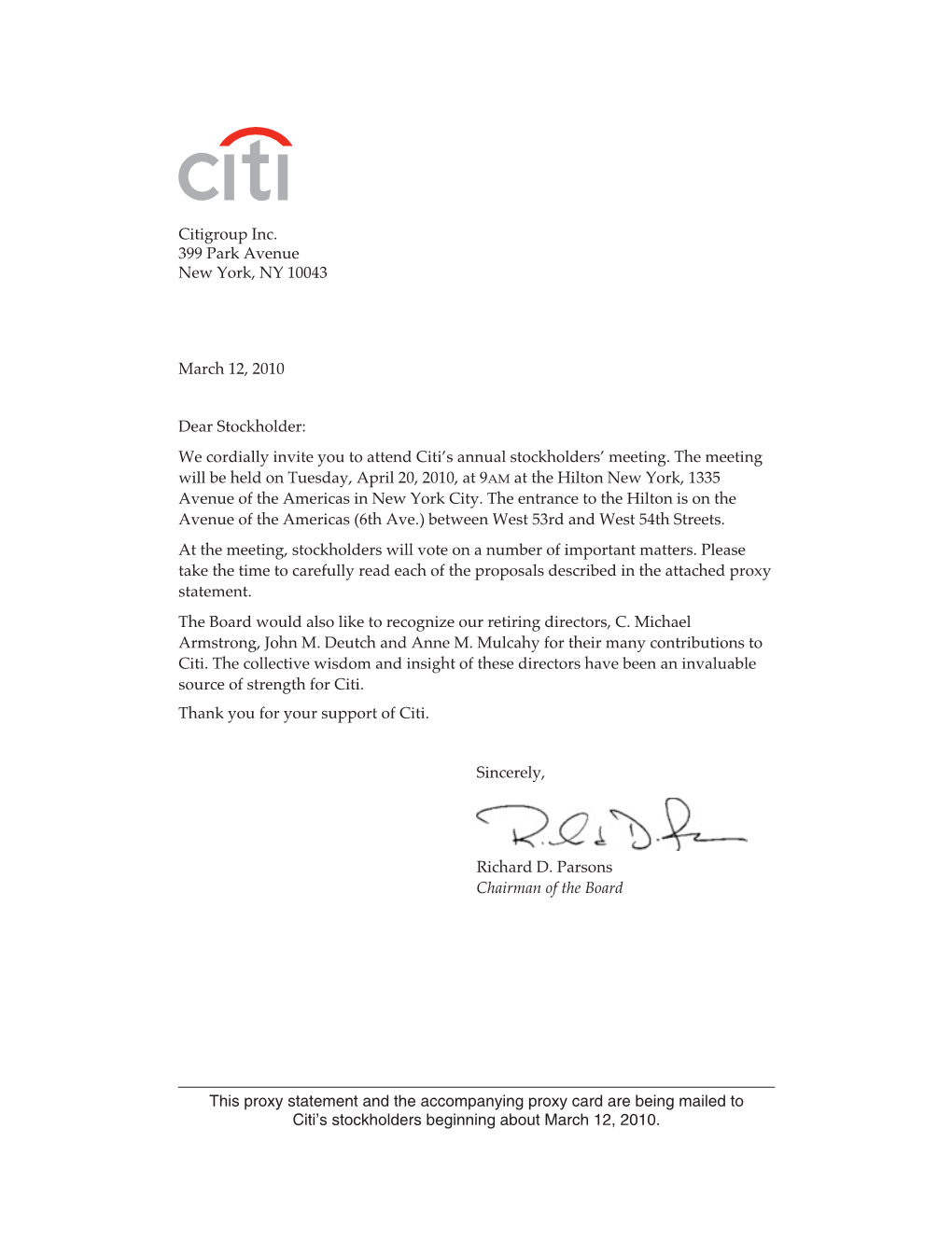 Citigroup Inc. 399 Park Avenue New York, NY 10043 March 12, 2010 Dear Stockholder: We Cordially Invite You to Attend Citi's An