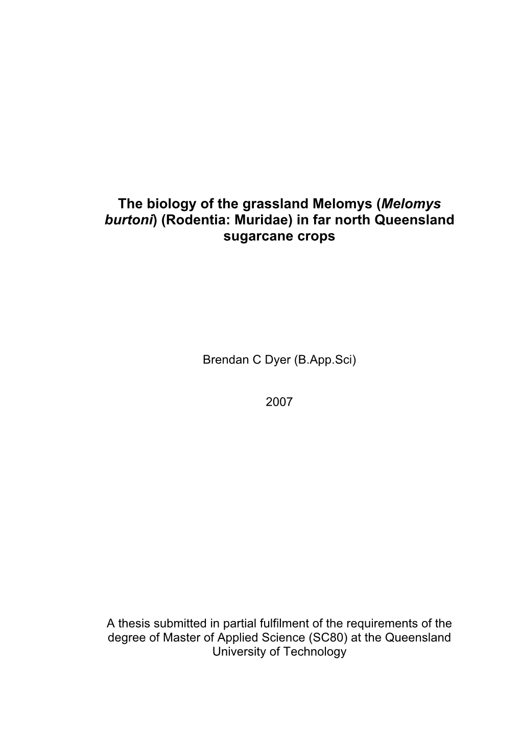 Melomys Burtoni) (Rodentia: Muridae) in Far North Queensland Sugarcane Crops