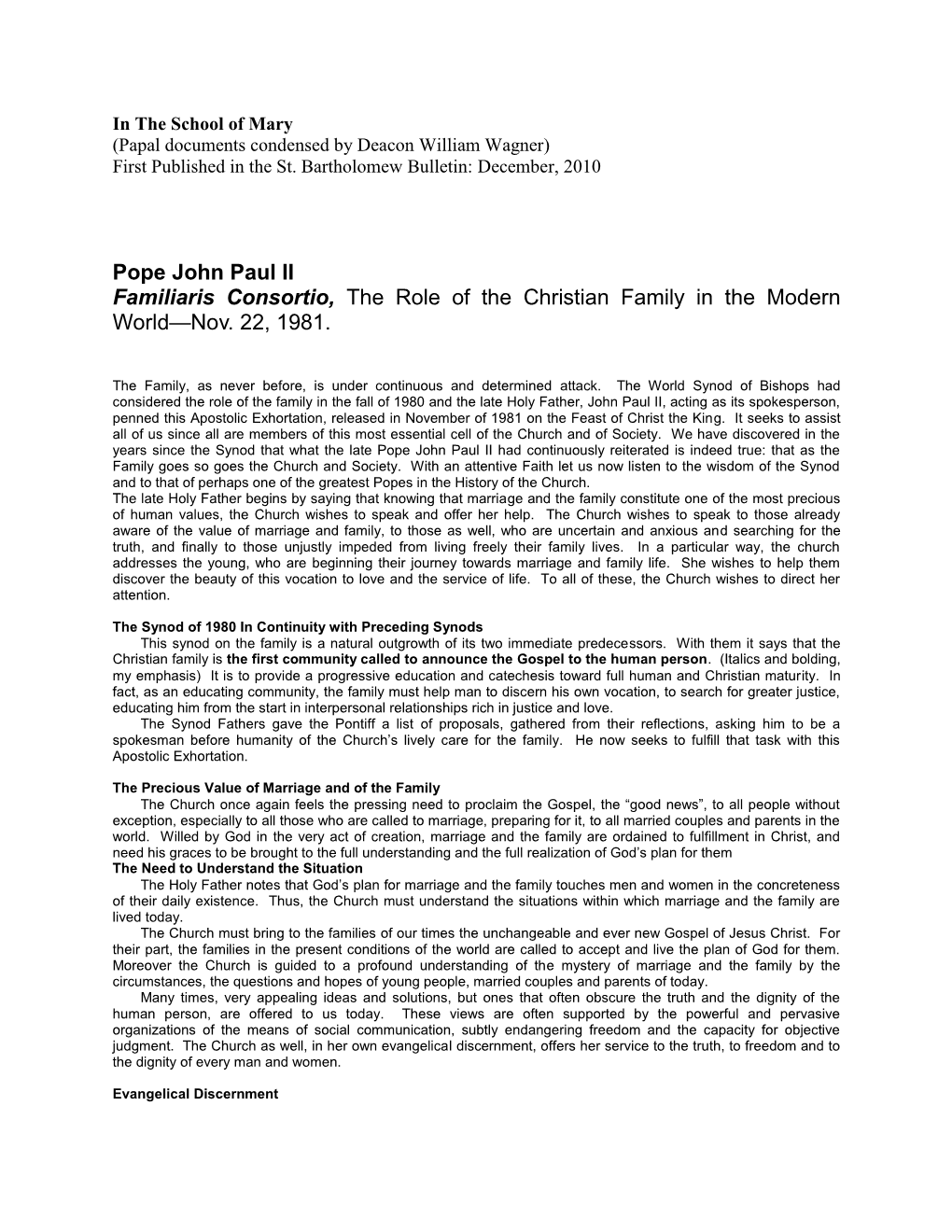 Pope John Paul II Familiaris Consortio, the Role of the Christian Family in the Modern World—Nov. 22, 1981