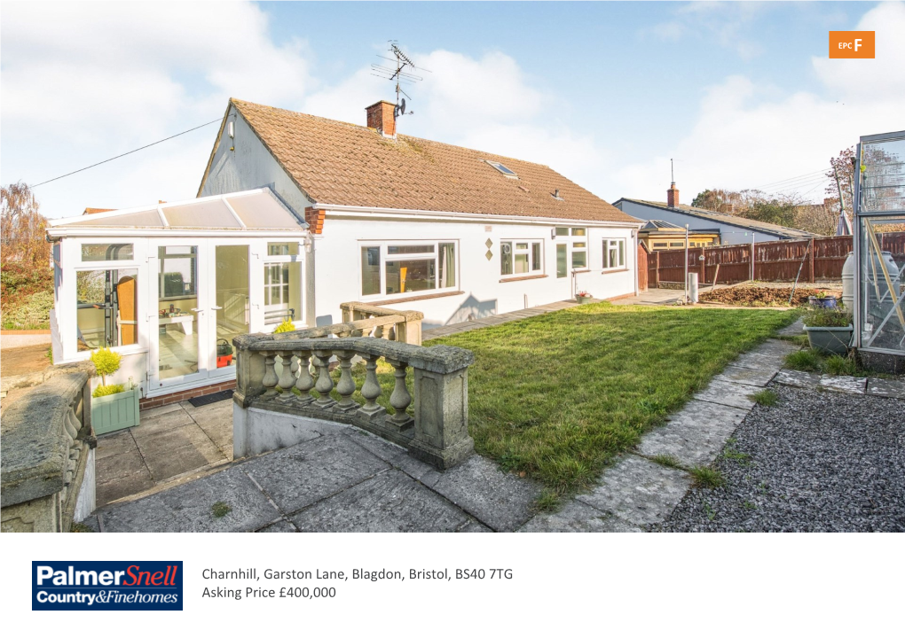 Charnhill, Garston Lane, Blagdon, Bristol, BS40 7TG Asking Price £400,000