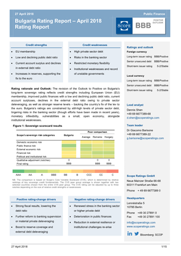 Bulgaria Rating Report – April 2018 POSITIVE Bulgariarating Rating Report Report – April 2018 OUTLOOK Rating Report BBB