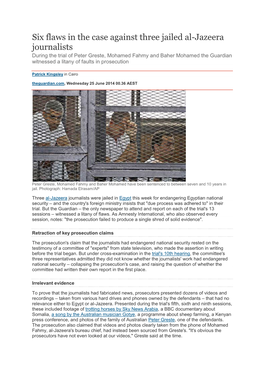 Six Flaws in the Case Against Three Jailed Al-Jazeera Journalists