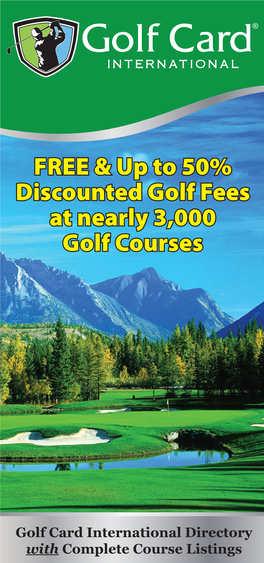 FREE & up to 50% Discounted Golf Fees at Nearly 3,000 Golf Courses