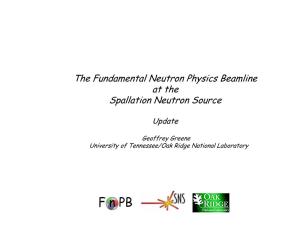 The Fundamental Neutron Physics Beamline at the Spallation Neutron