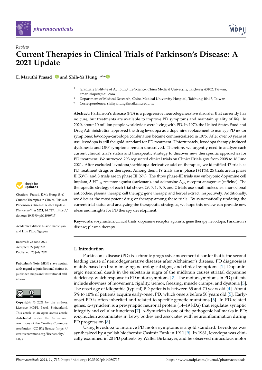 Current Therapies in Clinical Trials of Parkinson's Disease: a 2021 Update