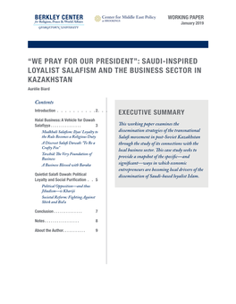 “WE PRAY for OUR PRESIDENT”: SAUDI-INSPIRED LOYALIST SALAFISM and the BUSINESS SECTOR in KAZAKHSTAN Aurélie Biard