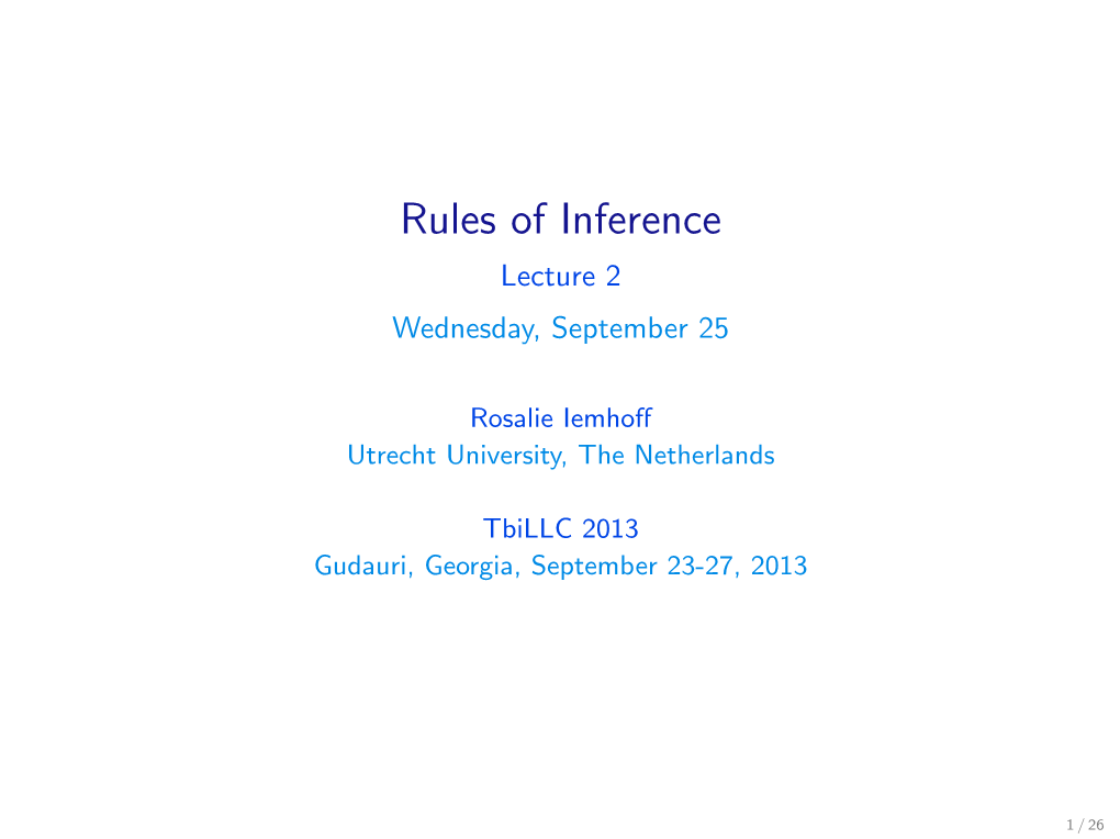 Rules of Inference Lecture 2 Wednesday, September 25