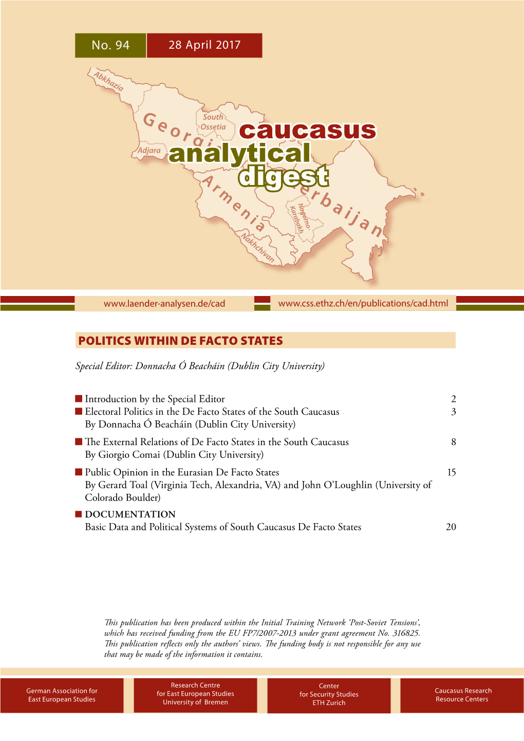 Electoral Politics in the De Facto States of the South Caucasus