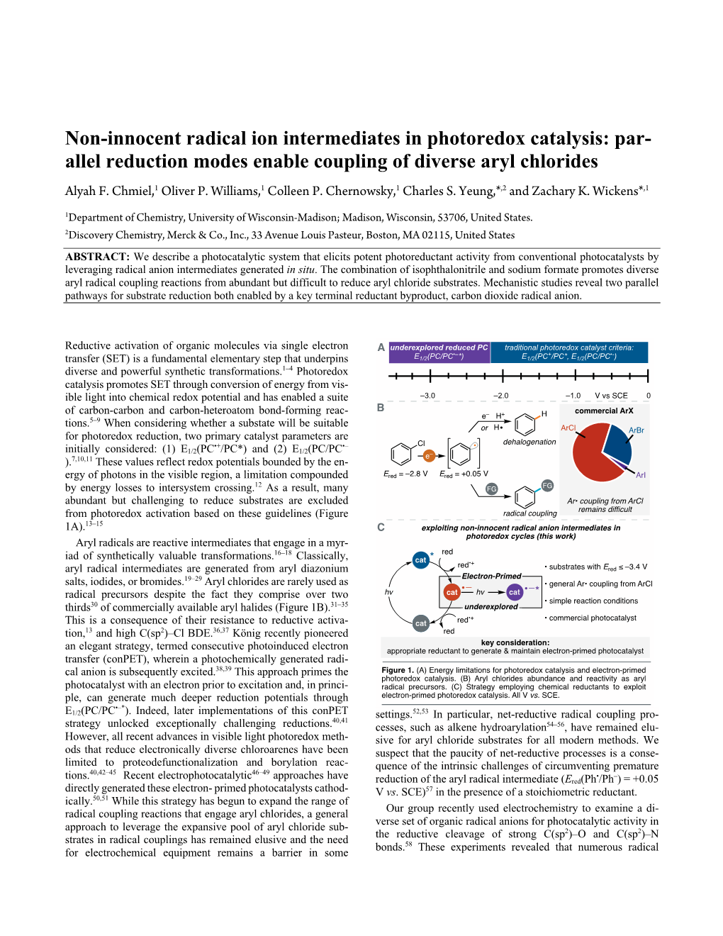 Non-Innocent Radical Ion Intermediates in Photoredox Catalysis: Par- Allel Reduction Modes Enable Coupling of Diverse Aryl Chlorides Alyah F