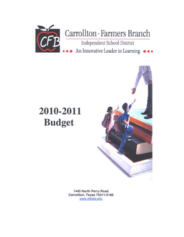 Carrollton-Farmers Branch Independent School District 1445 North Perry Road Carrollton, Texas 75011-5186