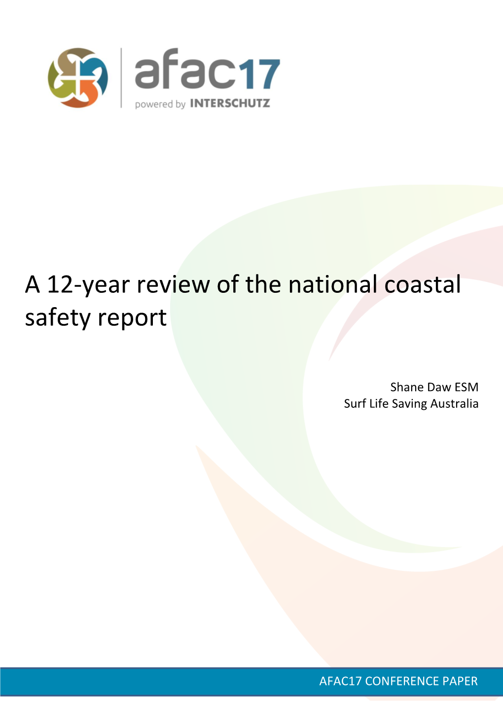 A 12-Year Review of the National Coastal Safety Report