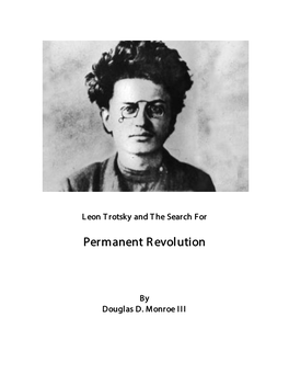 Theory of Permanent Revolution, and Sought to Act in Accordance with It