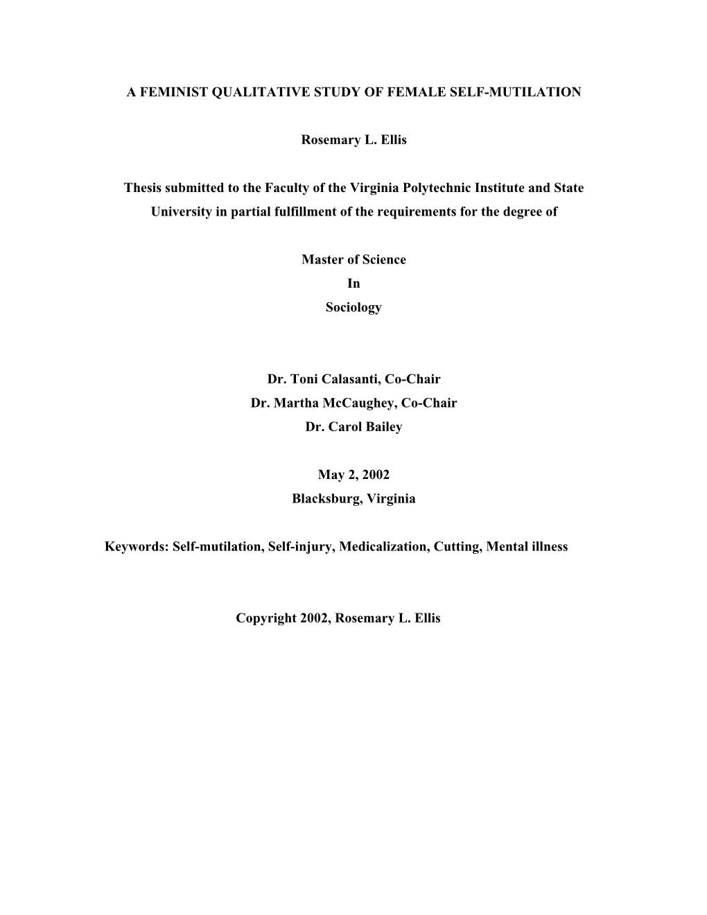 A Feminist Qualitative Study of Female Self-Mutilation