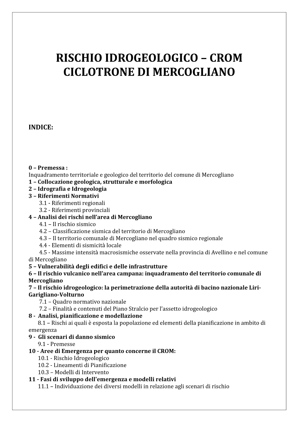 Rischio Idrogeologico – Crom Ciclotrone Di Mercogliano