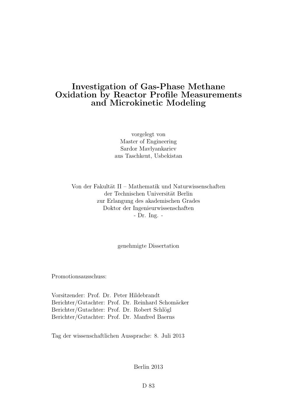 Investigation of Gas-Phase Methane Oxidation by Reactor Profile