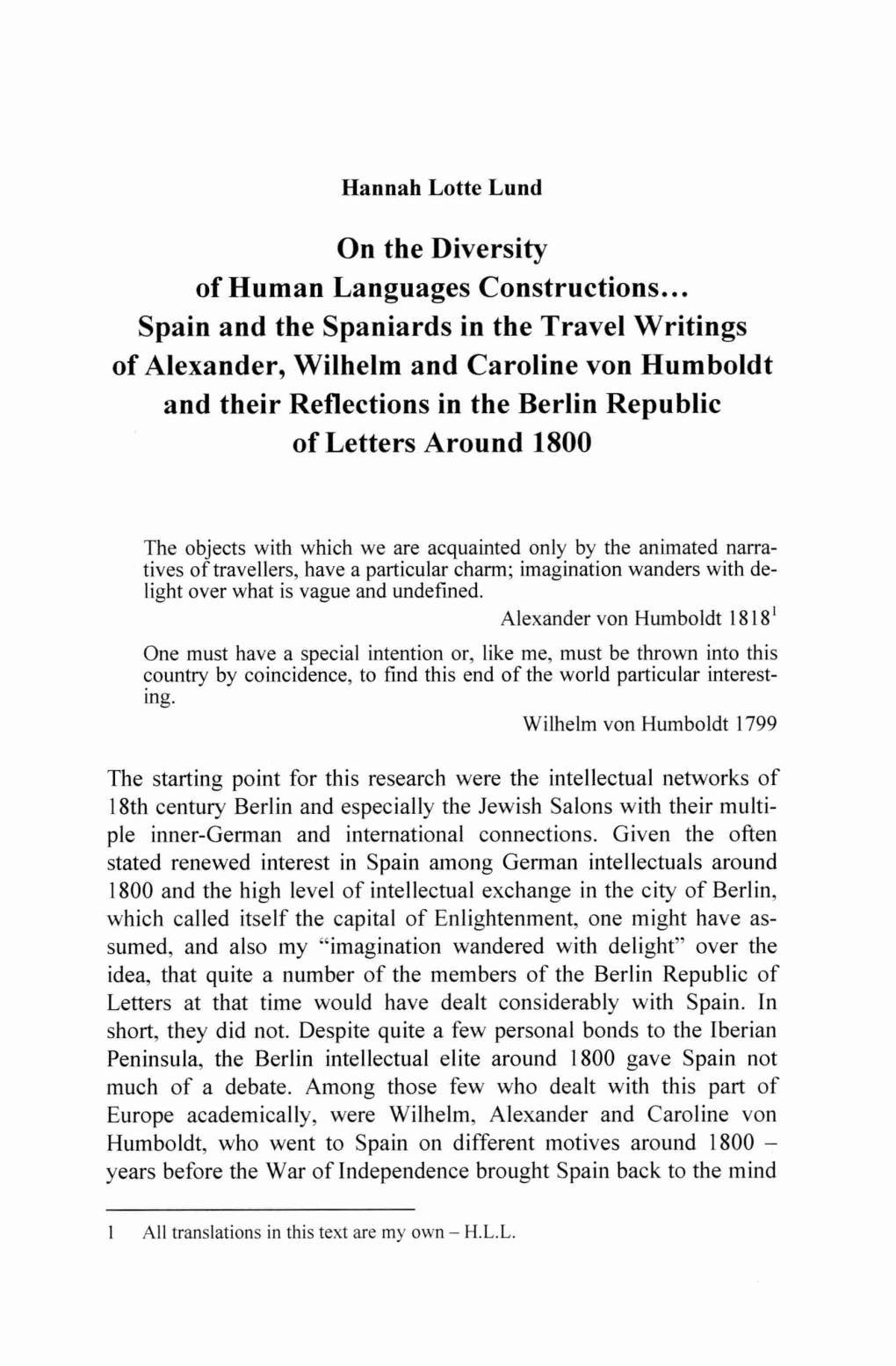 On the Diversity of Human Languages Constructions... Spain and The