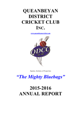 QUEANBEYAN DISTRICT CRICKET CLUB “The Mighty Bluebags” 2015