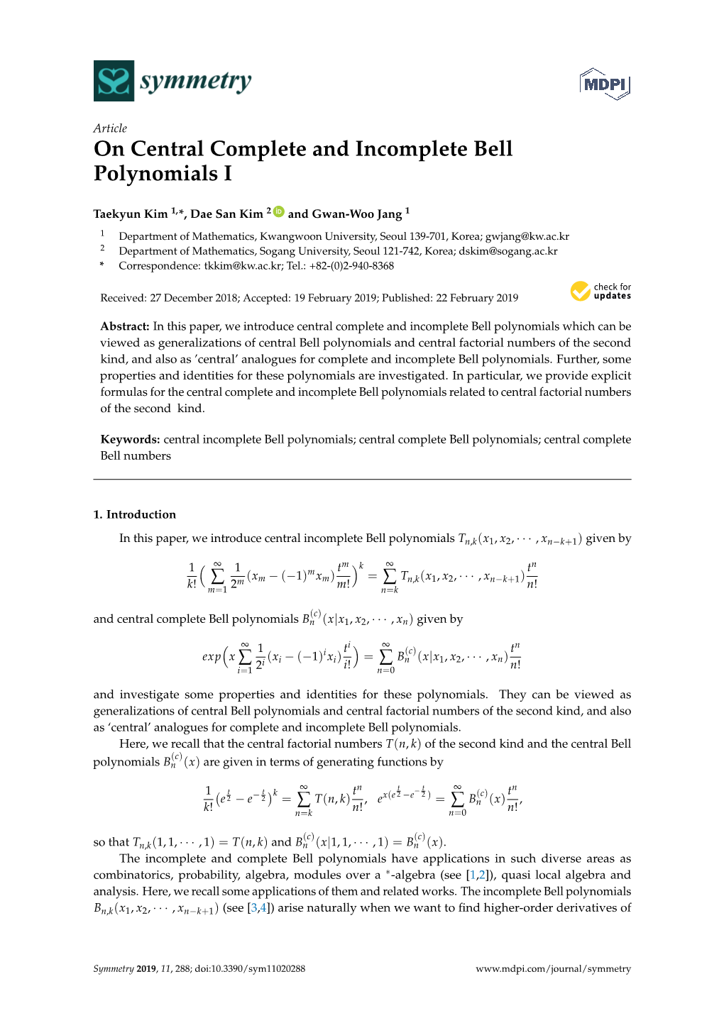 On Central Complete and Incomplete Bell Polynomials I