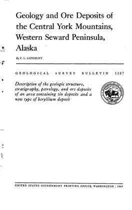 Geology and Ore Deposits of the Central York Mountains, Western Seward Peninsula, Alaska