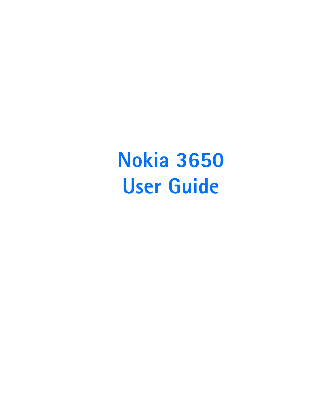 Nokia 3650 User Guide the Wireless Phone Described in This Guide Is Approved for Use in GSM 900, GSM 1800, and GSM 1900 Networks