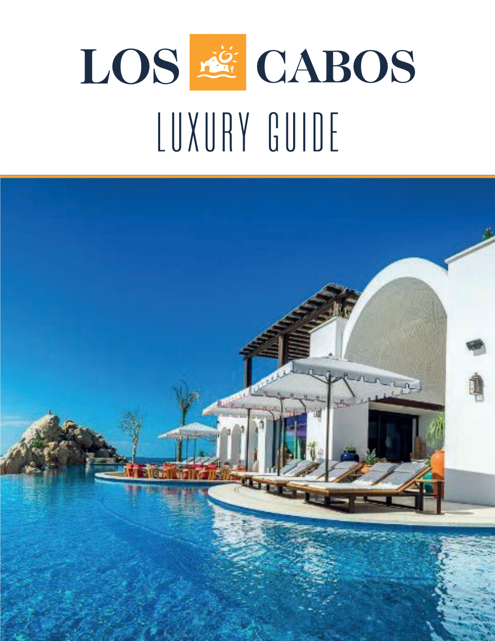 Luxury Resorts in Los Cabos