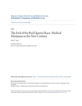 The End of the Red Queen's Race: Medical Marijuana in the New Century, 27 Quinnipiac L