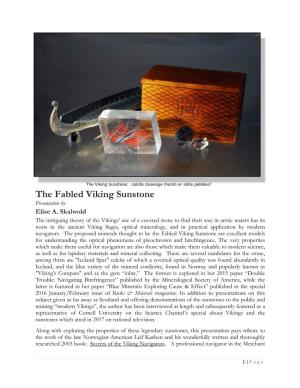 Presentation: the Fabled Viking Sunstone