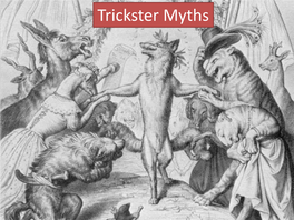 Trickster Myths Examples