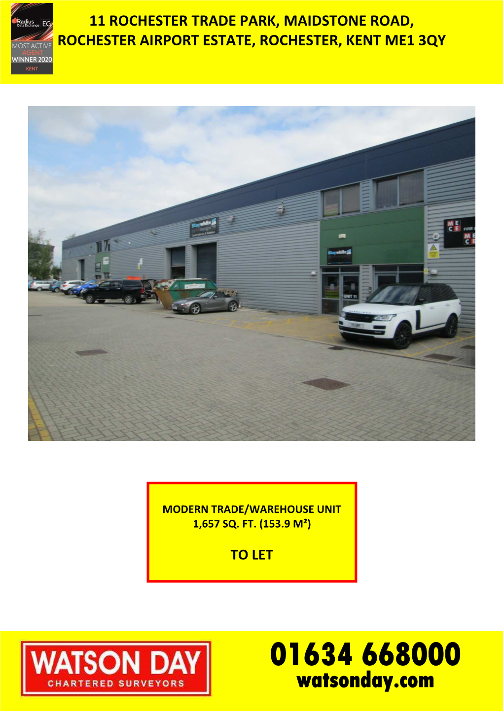 11 Rochester Trade Park, Maidstone Road, Rochester Airport Estate, Rochester, Kent Me1 3Qy