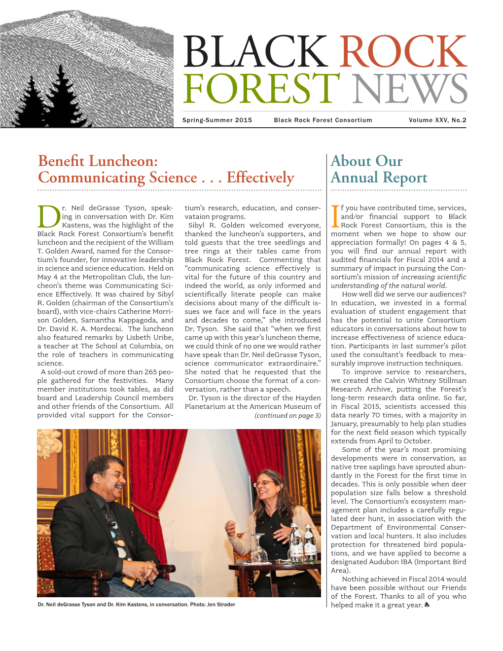 BLACK ROCK FOREST NEWS Spring-Summer 2015 Black Rock Forest Consortium Volume XXV, No.2