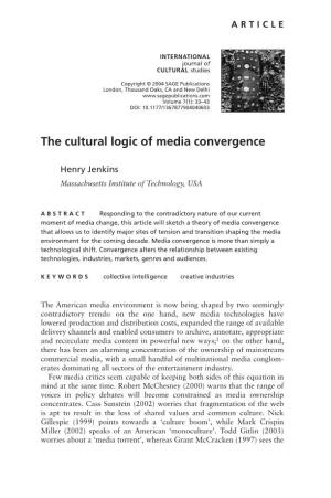 The Cultural Logic of Media Convergence