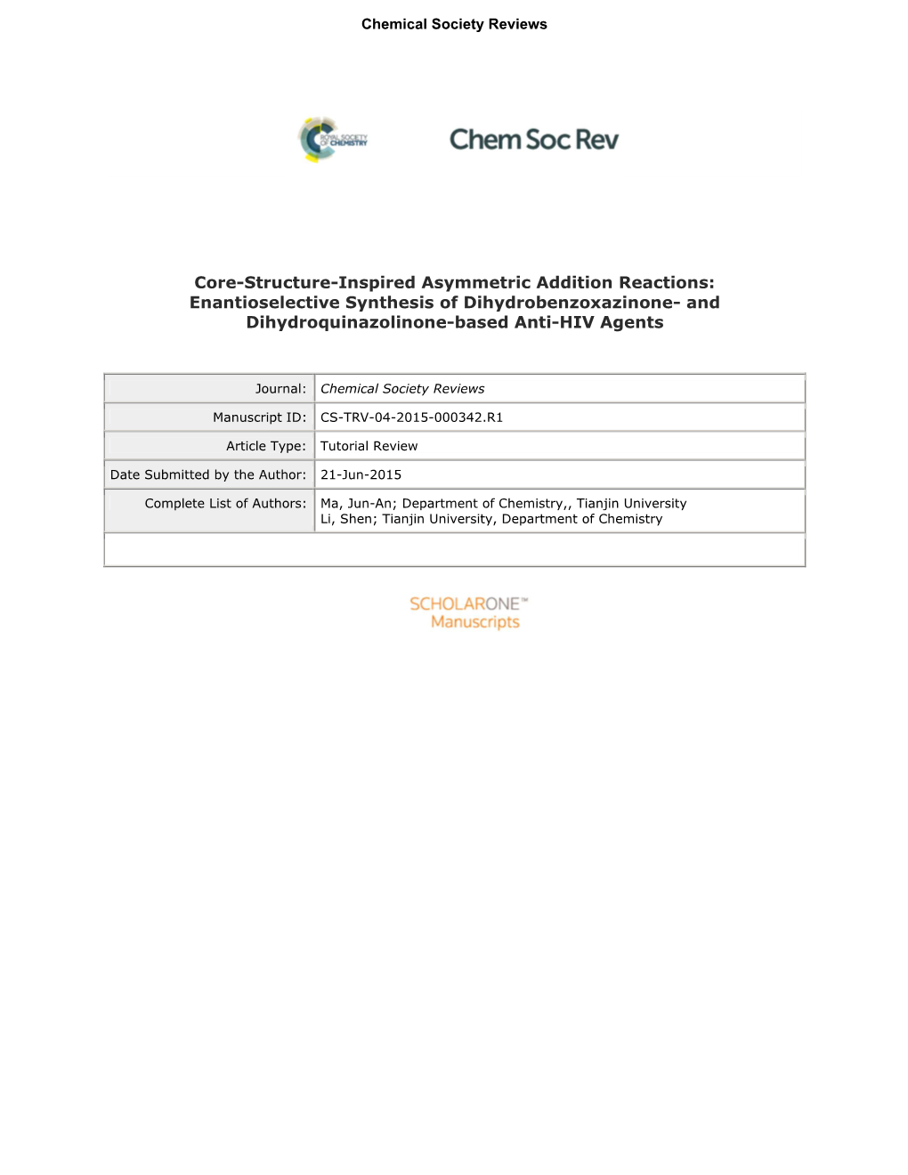 Core-Structure-Inspired Asymmetric Addition Reactions: Enantioselective Synthesis of Dihydrobenzoxazinone- and Dihydroquinazolin