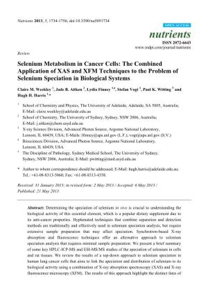 Selenium Metabolism in Cancer Cells: the Combined Application of XAS and XFM Techniques to the Problem of Selenium Speciation in Biological Systems