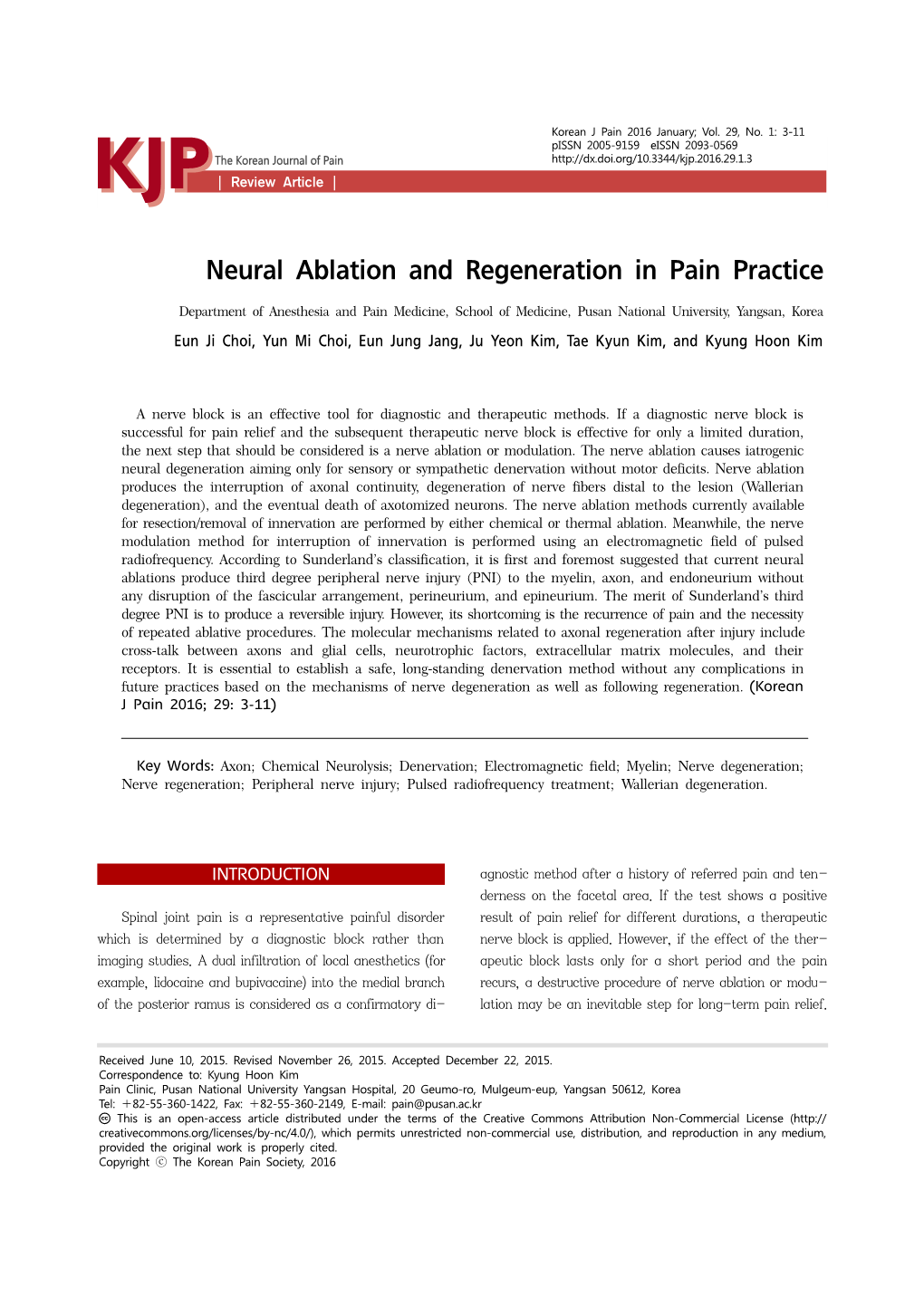 Neural Ablation and Regeneration in Pain Practice