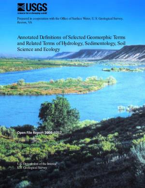Annotated Definitions of Selected Geomorphic Terms and Related Terms of Hydrology, Sedimentology, Soil Science and Ecology