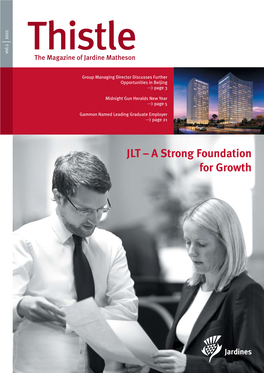 JLT – a Strong Foundation for Growth Growing Presence in China