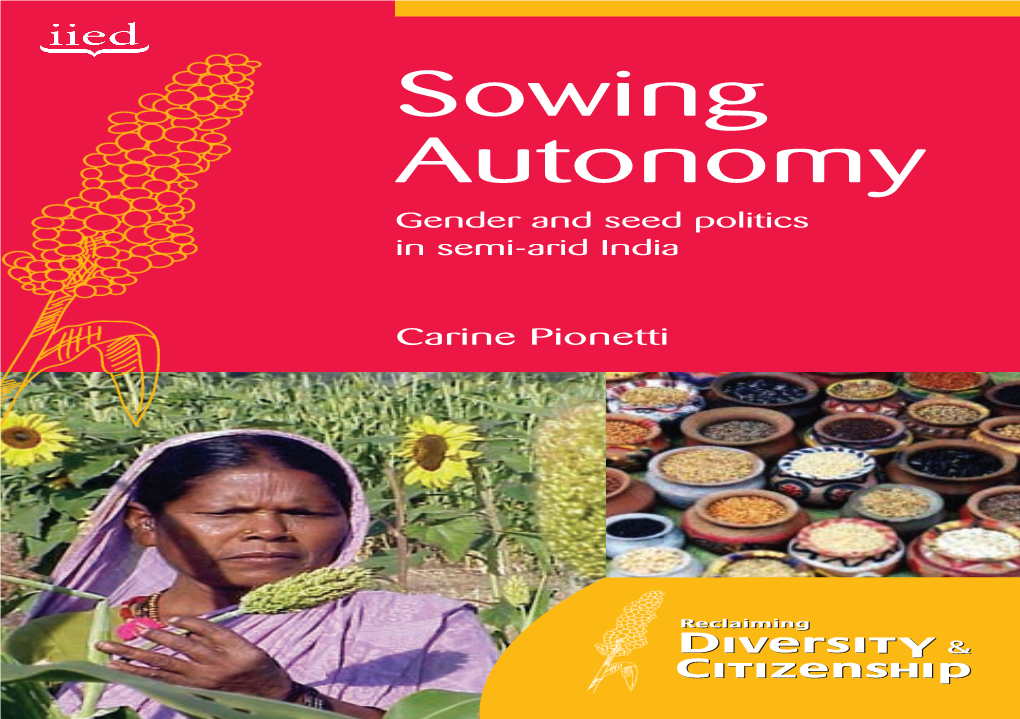 Sowing Autonomy