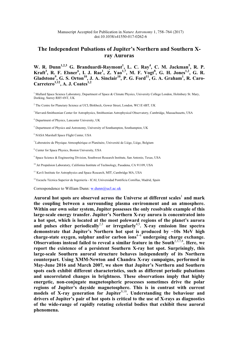 The Independent Pulsations of Jupiter's Northern and Southern X