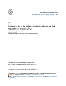 The Genie Is out of the De-Extinction Bottle: a Problem in Risk Regulation and Regulatory Gaps
