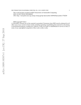 Arxiv:1809.10387V1 [Cs.CR] 27 Sep 2018 IEEE TRANSACTIONS on SUSTAINABLE COMPUTING, VOL