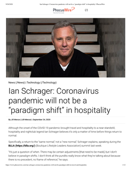 Ian Schrager: Coronavirus Pandemic Will Not Be a “Paradigm Shift” in Hospitality | Phocuswire