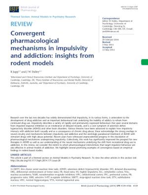 Convergent Pharmacological Mechanisms in Impulsivity And