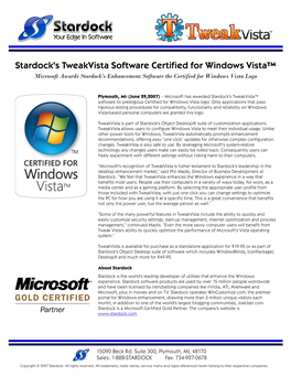 Stardock's Tweakvista Software Certified for Windows Vista™ Microsoft Awards Stardock's Enhancement Software the Certified for Windows Vista Logo