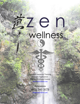 Zen Wellness Medical Qigong 200-Hour Correspondence Teacher Training Application